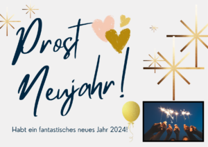 Read more about the article Wir wünschen Euch ein fröhliches neue Jahr!