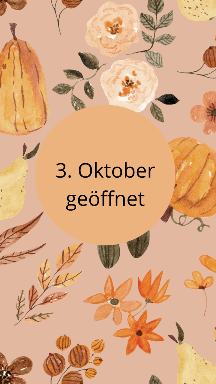Mehr über den Artikel erfahren 3. Oktober geöffnet